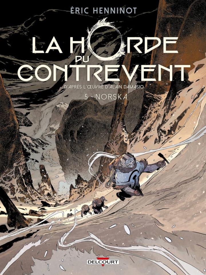 La horde du contrevent - tome 5 - Norska