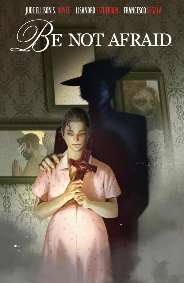 Be Not Afraid (2025)(V.O. anglais) - tome 1 - Be Not Afraid (TPB)