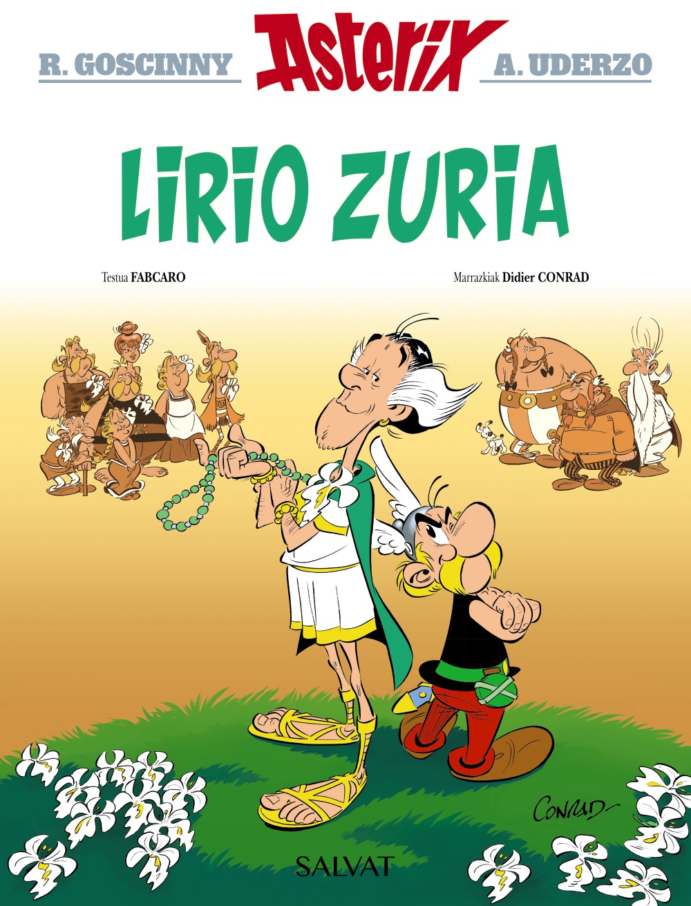 Astérix (En basque, nouvelle traduction) - tome 40 - Lirio Zuria