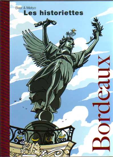 Les historiettes - tome 1 - Bordeaux