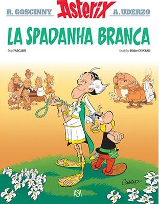 Astérix (En mirandais) - tome 40 - La spadanha branca