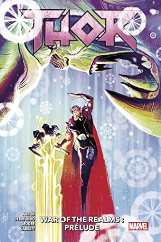 Thor (100% Marvel-V2) - tome 2 - War of the Realms : Prélude