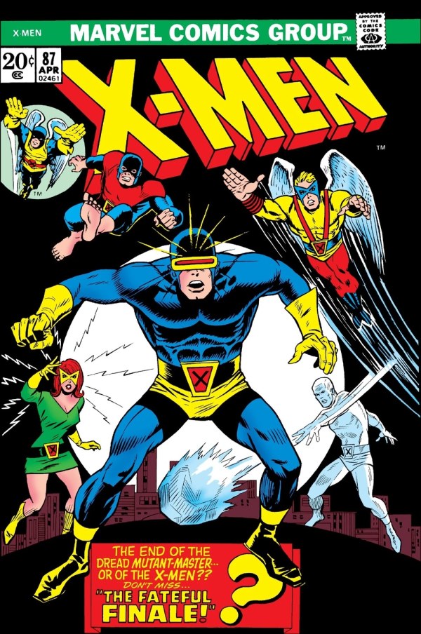 X-Men (1963)(V.O. anglais) - tome 87 - The Fateful Finale!