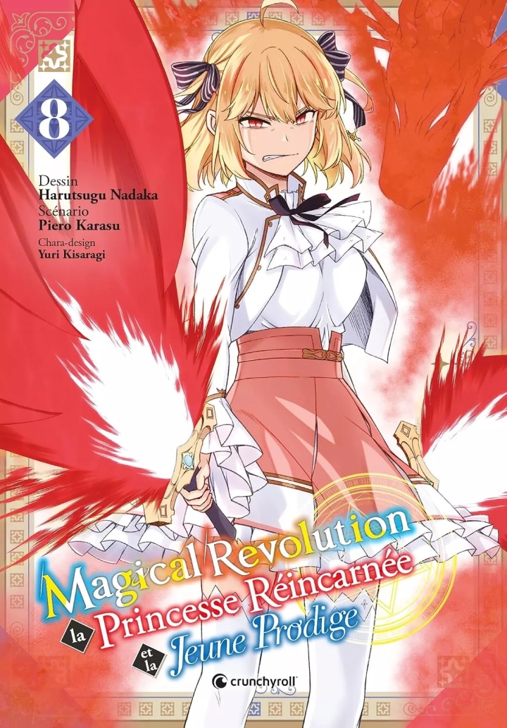 Magical revolution - La princesse réincarnée et la jeune prodige - tome 8 - Magical revolution - La princesse réincarnée et la jeune prodige, Tome 8