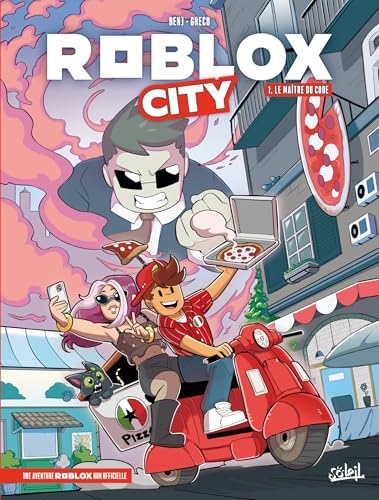 Roblox city - tome 1 - Le maître du code