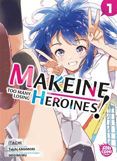 Makeine: too many losing heroines ! - tome 1 - Makeine: too many losing heroines !, Tome 1