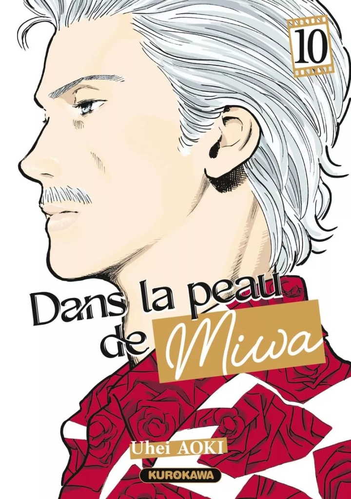 Dans la peau de Miwa - tome 10 - Dans la peau de Miwa, Tome 10