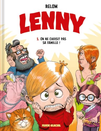 Lenny - tome 1 - On ne choisit pas sa famille !