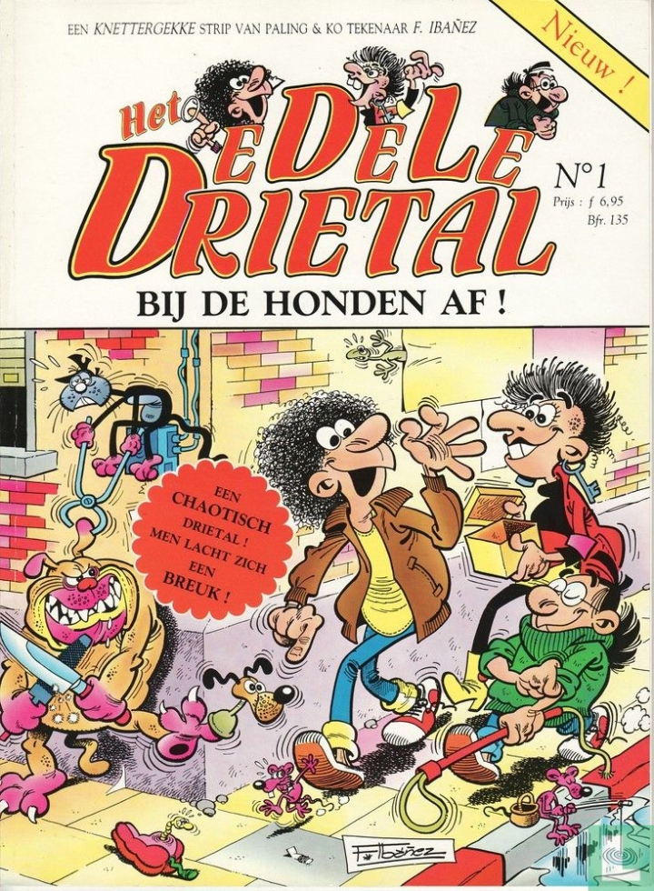 Chicha, Tato y Clodoveo (en néeerlandais : Het edele drietal) - tome 1 - Bij de honden af !