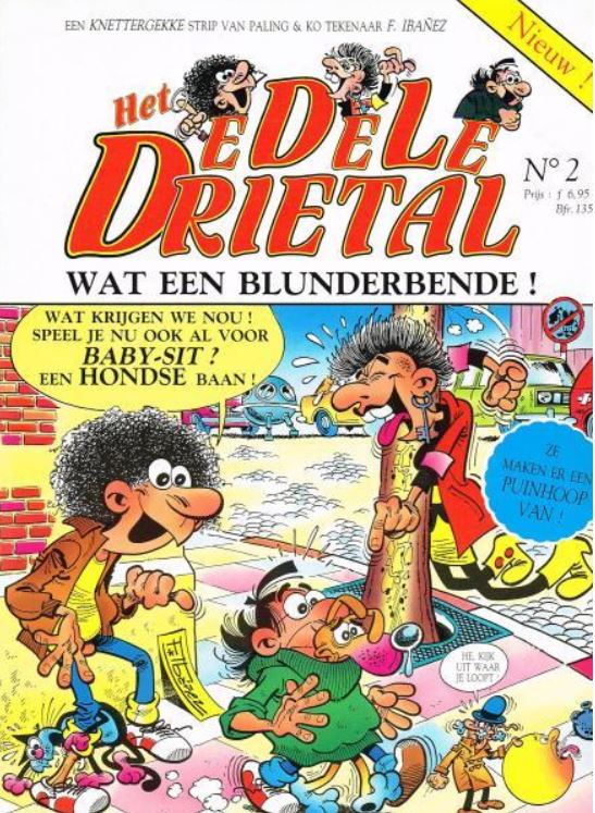 Chicha, Tato y Clodoveo (en néeerlandais : Het edele drietal) - tome 2 - Wat een blunderbende !