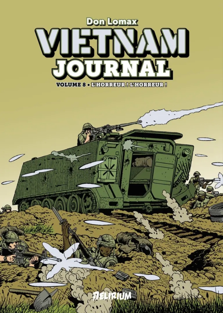 Vietnam Journal - tome 8 - L'horreur ! L'horreur !