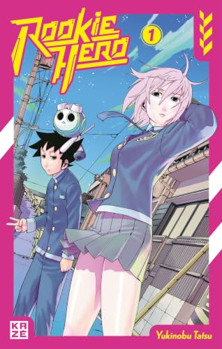 Rookie Hero - tome 1 - Rookie Hero, Tome 1
