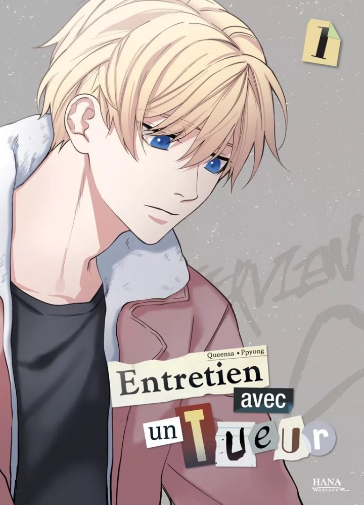 Entretien avec un tueur - tome 1 - Entretien avec un tueur, Tome 1