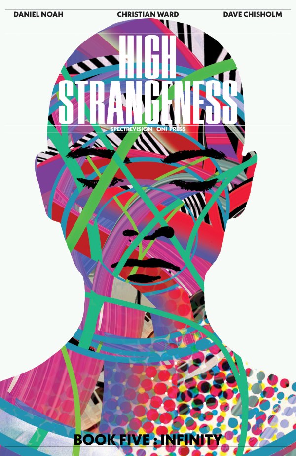 High Strangeness (2025)(V.O. anglais) - tome 5 - Book Five : Infinity