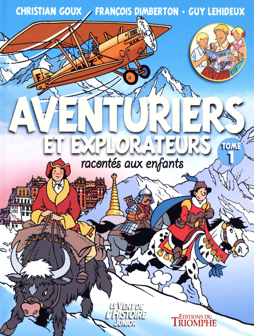 Aventuriers et explorateurs racontés aux enfants - tome 1 - Aventuriers et explorateurs racontés aux enfants, Tome 1