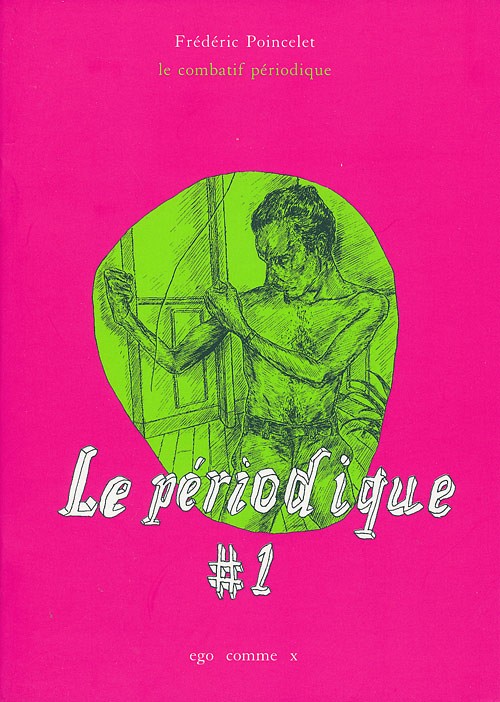 Le périodique - tome 1 - Le combatif périodique
