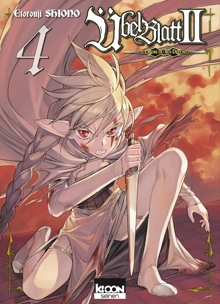 Übel Blatt II : l'ordre du roi défunt - tome 4 - Übel Blatt II : l'ordre du roi défunt, Tome 4