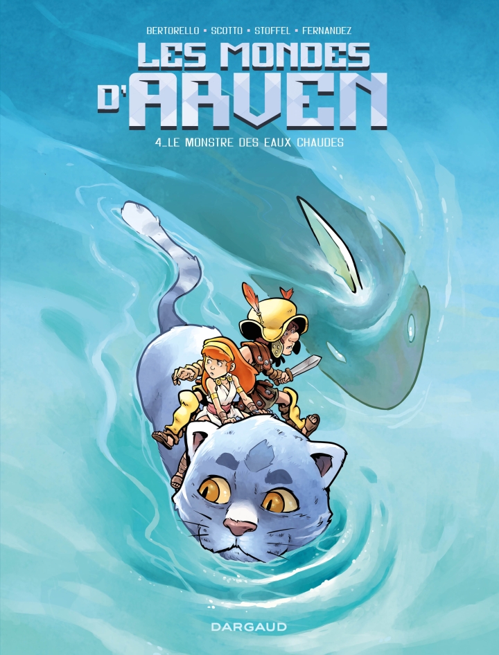 Les mondes d'Arven - tome 4 - Le monstre des eaux chaudes