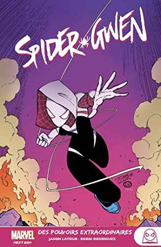 Spider-Gwen (éditions Panini - Marvel Next Gen) - tome 2 - Des pouvoirs extraordinaires