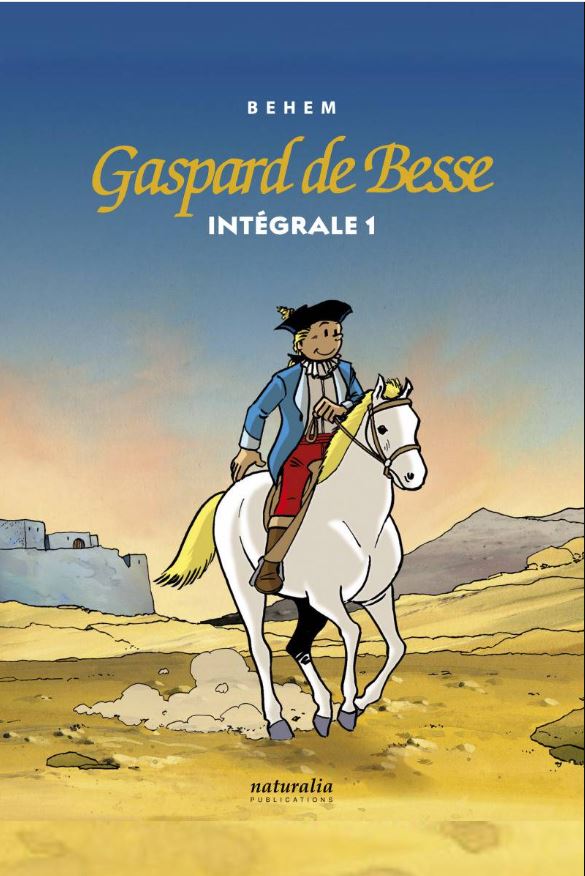 Gaspard de Besse - tome 1 - Intégrale Gaspard de Besse, Tomes 1 à 4