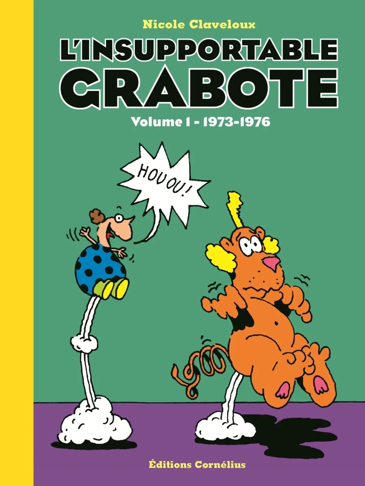 L'insupportable Grapote - tome 1 - 1973-1976