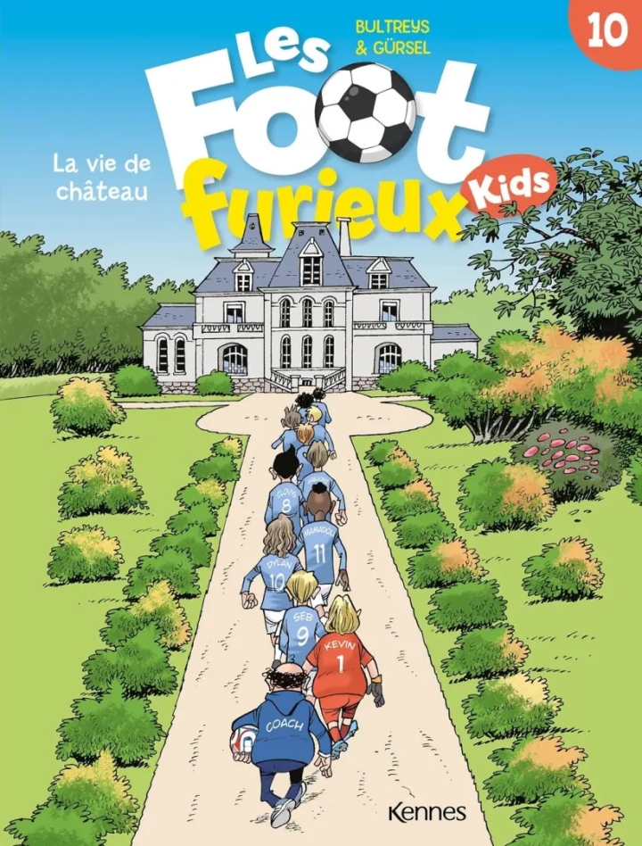 Les foot furieux kids - tome 10 - La vie de château