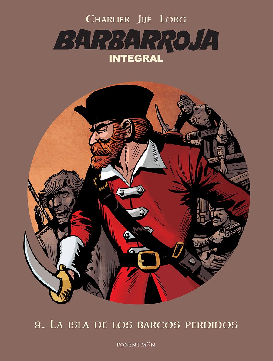 Barbe-Rouge (L'intégrale)(En espagnol : Barbarroja) - tome 8 - La isla de los Barcos Perdidos
