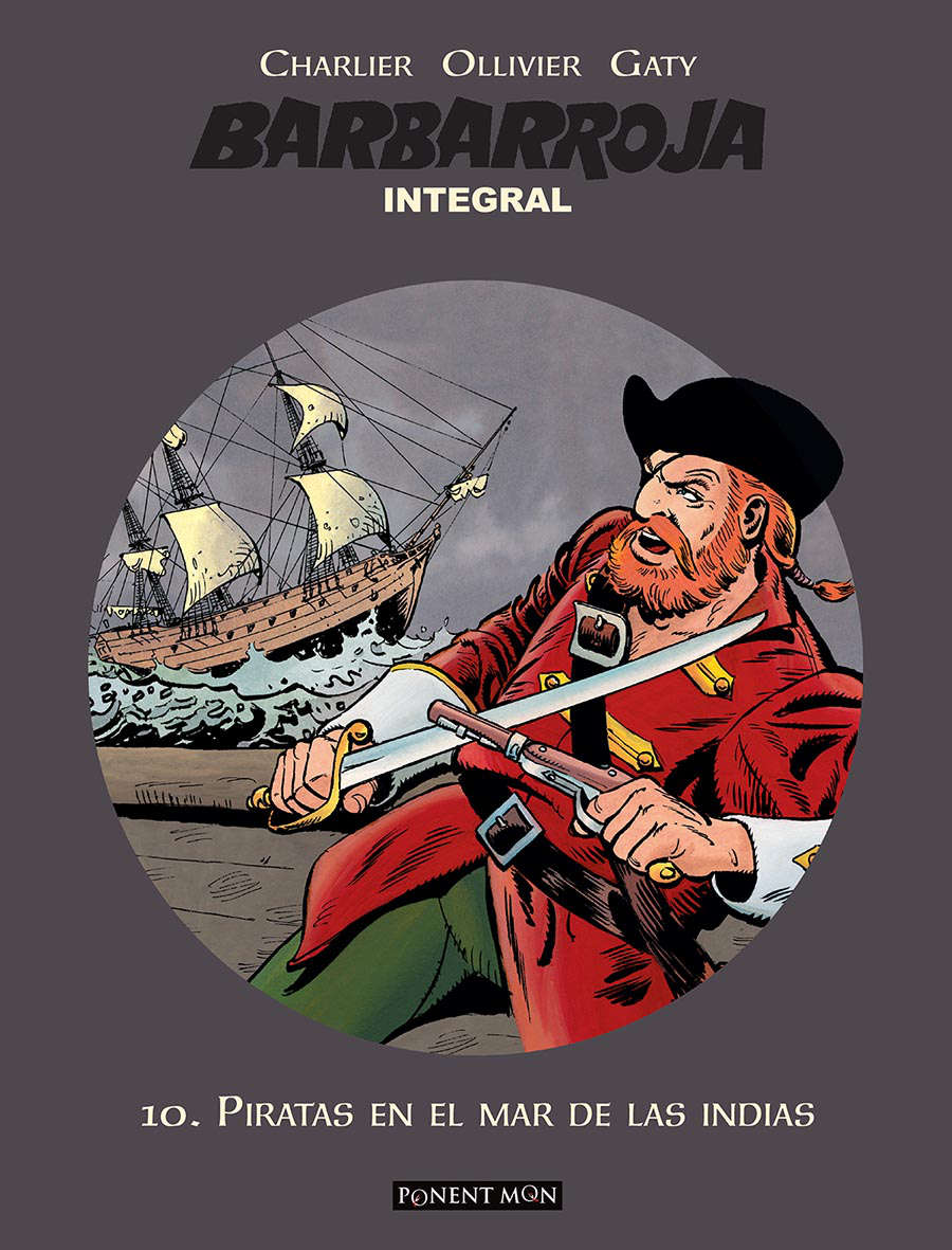 Barbe-Rouge (L'intégrale)(En espagnol : Barbarroja) - tome 10 - Piratas en el mar de las Indias