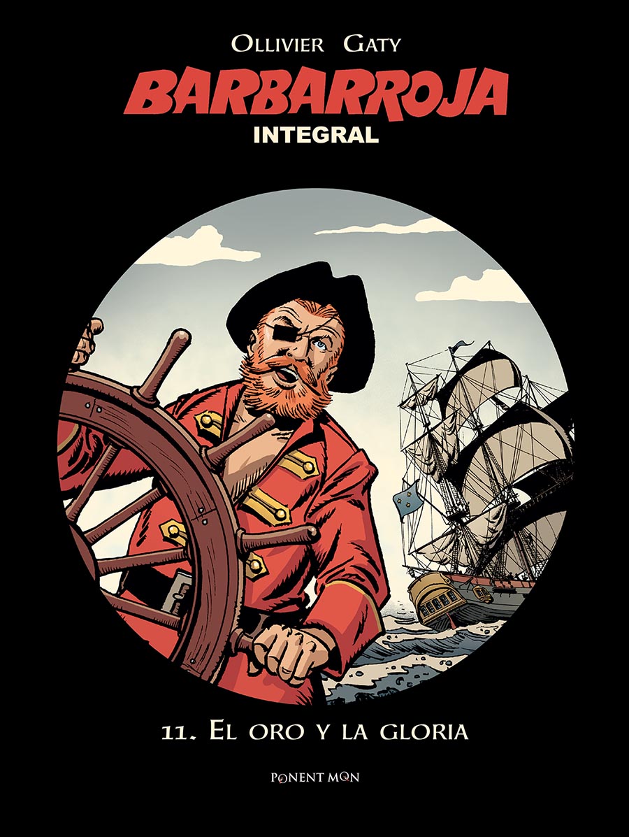 Barbe-Rouge (L'intégrale)(En espagnol : Barbarroja) - tome 11 - El oro y la gloria