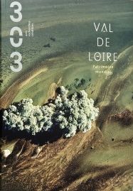 Revue 303 - Revue 303 n°121 : HS Val de Loire