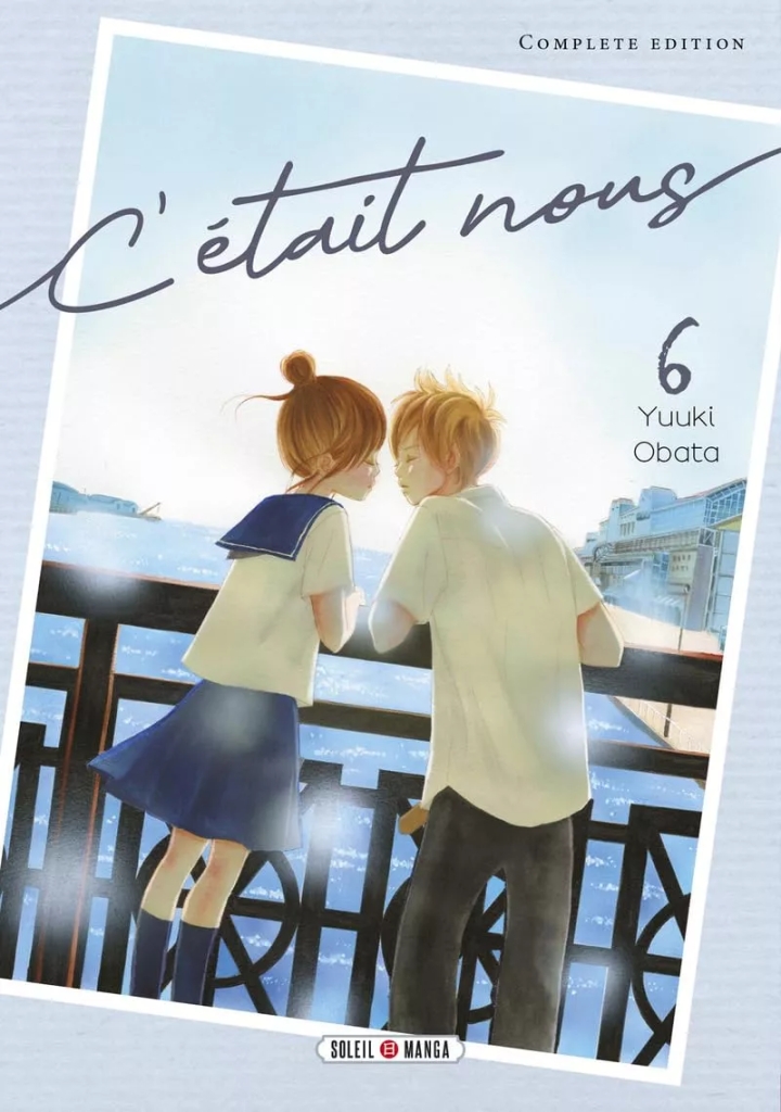 C'était nous (Complete edition) - tome 6 - C'était nous (Complete edition), Tome 6