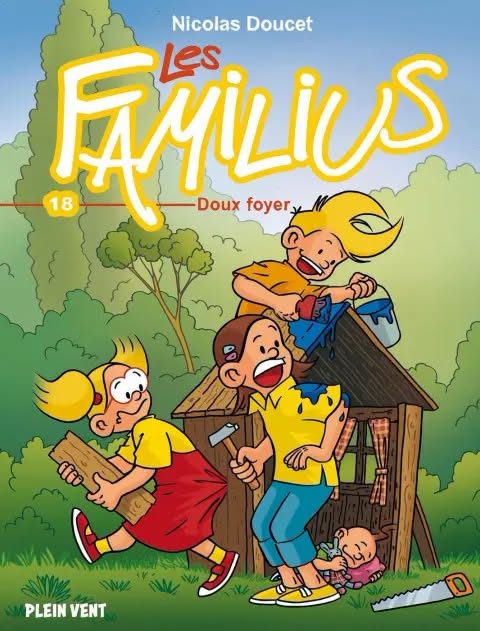 Les familius - tome 18 - Doux foyer